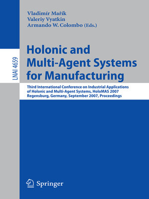 cover image of Holonic and Multi-Agent Systems for Manufacturing